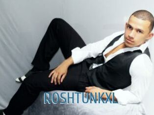 ROSHTUNKXL
