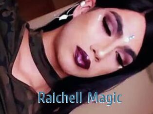 Raichell_Magic