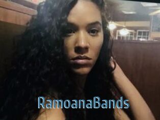 RamoanaBands