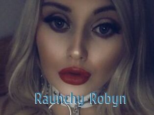 Raunchy_Robyn