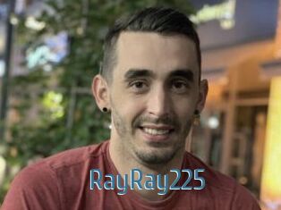 RayRay225