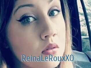 ReinaLeRouxXO