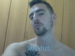 Reushot