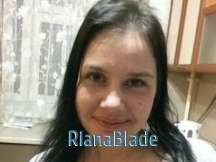 RianaBlade