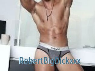 RobertBigDickxxx