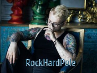 RockHardPole