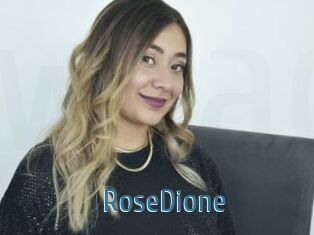 RoseDione