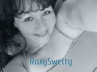 RoxySwetty
