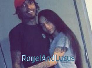 RoyelAndLucus