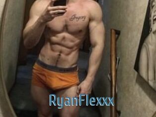 RyanFlexxx