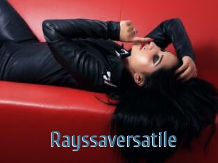 Rayssaversatile