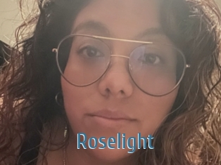 Roselight