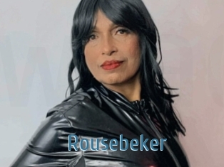 Rousebeker