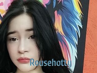 Rousehotty