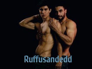 Ruffusandedd