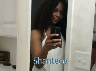 Shanteee