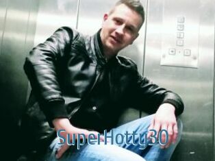 SuperHotty30