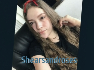 Shearsandroses