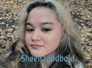 Sheenagodbold