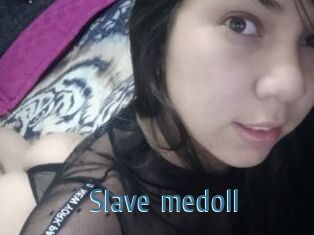 Slave_medoll