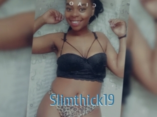 Slimthick19