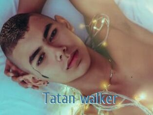 Tatan_walker