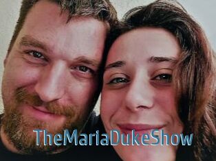 TheMariaDukeShow