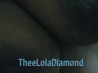 TheeLolaDiamond