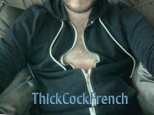 ThickCockFrench