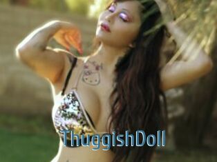 ThuggishDoll