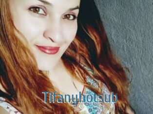 Tifanyhotsub