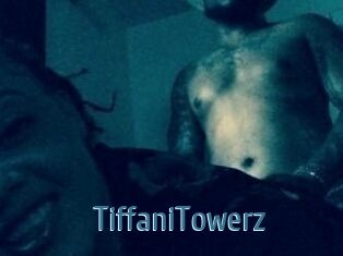TiffaniTowerz
