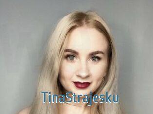 TinaStrajesku