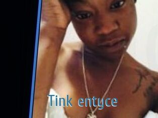 Tink_entyce