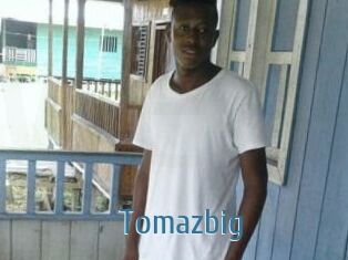 Tomazbig