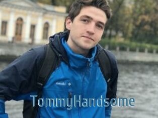 TommyHandsome