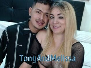 TonyAndMelissa