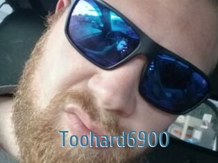 Toohard6900