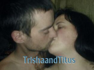 Trisha_and_Titus