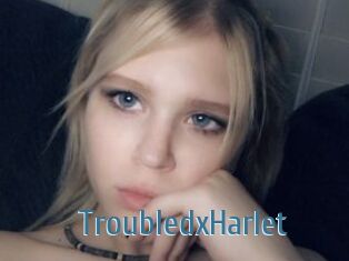 TroubledxHarlet