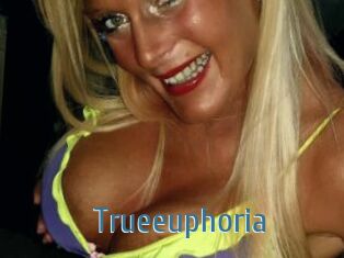 Trueeuphoria