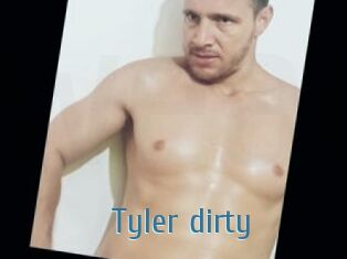 Tyler_dirty