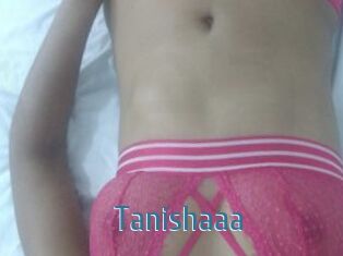 Tanishaaa