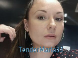 TenderMaria33