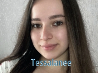 Tessalanee