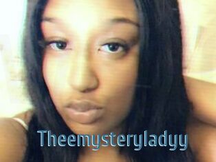 Theemysteryladyy