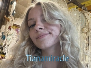 Tianamiracle