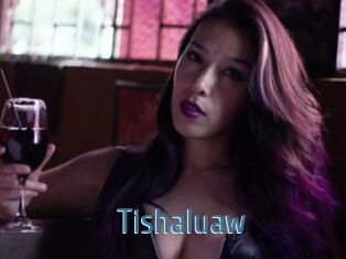 Tishaluaw