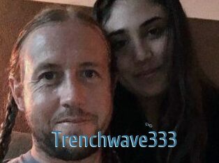 Trenchwave333