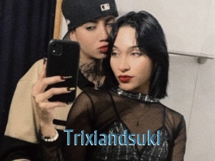 Trixiandsuki